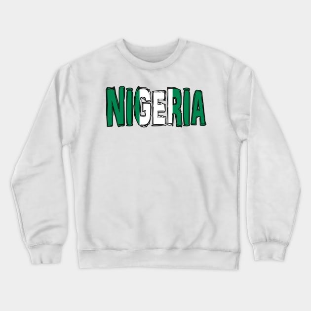 Nigeria Crewneck Sweatshirt by Design5_by_Lyndsey